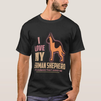 34 Ich liebe meinen deutschen Schäferhund, es sind T-Shirt