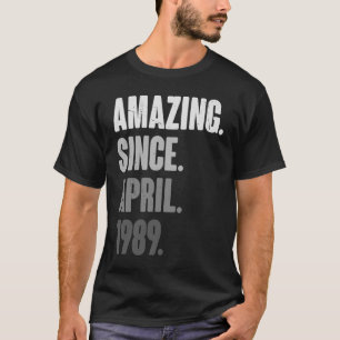 34 Jahre Vintag 1989 April Geburtstag 34. Deko T-Shirt
