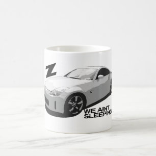 350Z Aint Schlafen Tasse