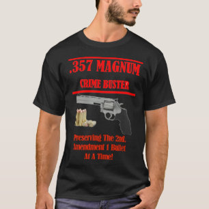 357 Magnum Gun Crime Buster Patriotic T-Shirt