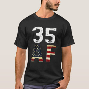 35 AF 35. Geburtstags amerikanisches T-Shirt