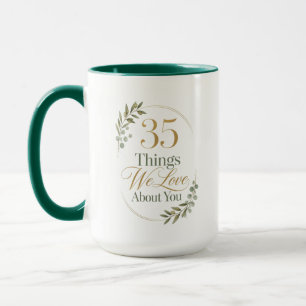35 Dinge, die ich an meiner Frau liebe Tasse