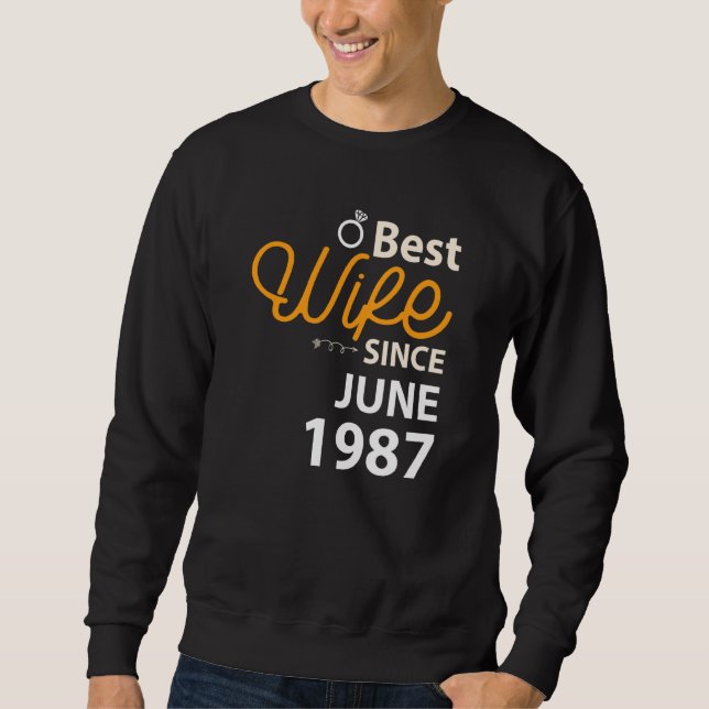 35. Hochzeitstag Beste Ehefrau seit Juni 1987 Sweatshirt (Vorderseite)