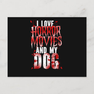35.Horrorfilm Ich liebe Horrorfilme und mein Hund Einladungspostkarte