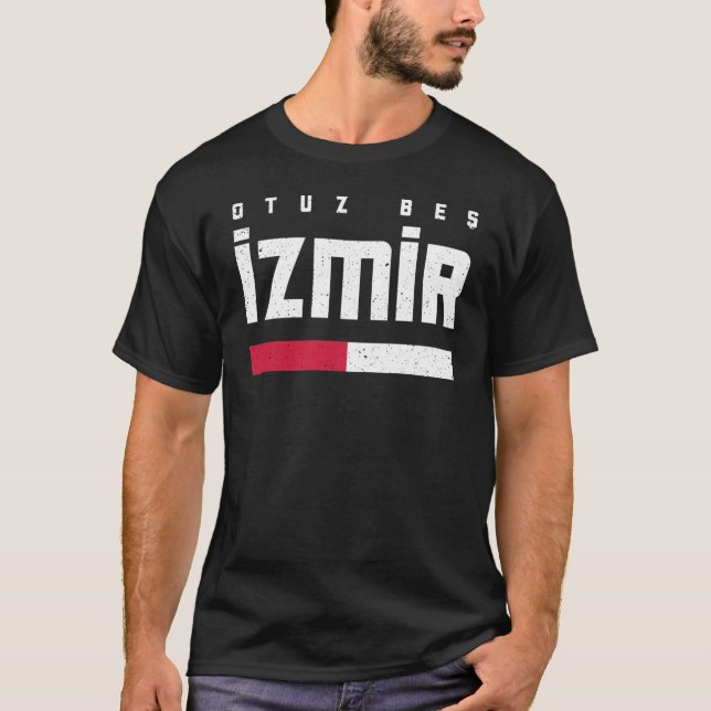 35 Izmir Türkei Türkiye Buca Bornova Konak T-Shirt (Vorderseite)