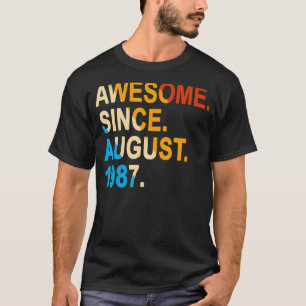 35 Jahre alt Vintag Phantastisch seit August 1987 T-Shirt