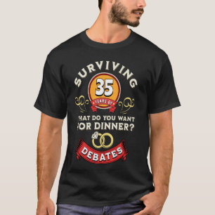 35 Jahre währende Debatten auf der 35. Hochzeit T-Shirt