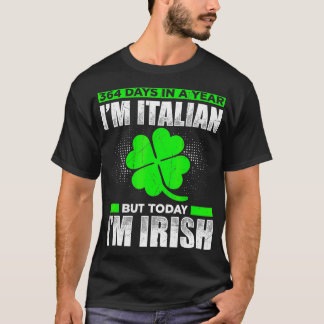 364 Tage im Jahr im Leben, aber heute bin ich iris T-Shirt