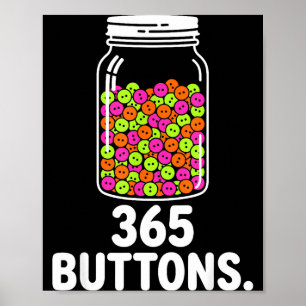 365 Buttons Glas Meme Rebranding Ziel verfolgen  Poster