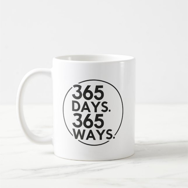 365 Tage, 365 Wege - Erfolg, Fitnessraum, Hustle,  Kaffeetasse (Links)