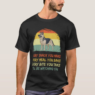 36 Every Snack You Make... Ich werde dich beobacht T-Shirt