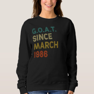 36. Geburtstag 36 Jahre alte Ziege Seit März 1986 Sweatshirt
