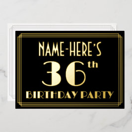36. Geburtstagsparty: Art Deco Look "36", w/ Name Folieneinladung