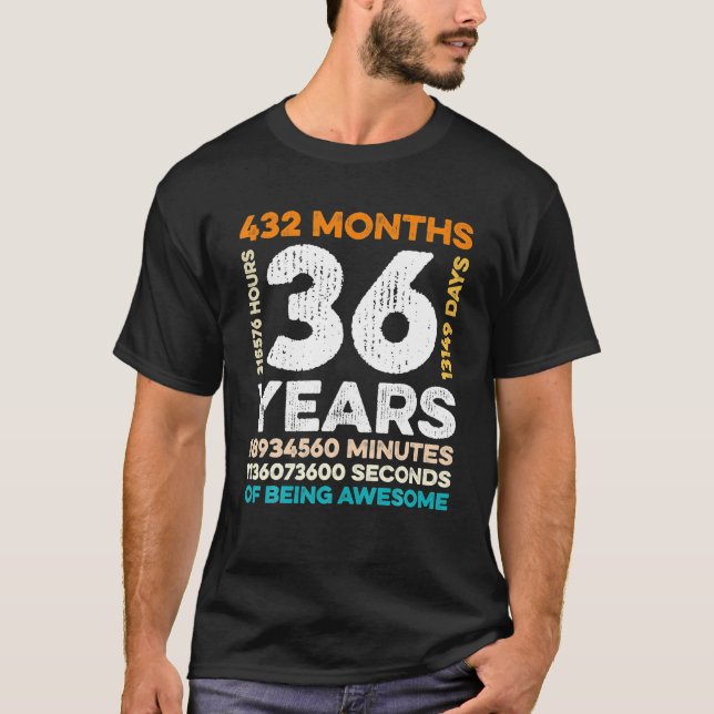 36 Jahre alt 432 Monate Phantastisch 36. T-Shirt (Vorderseite)
