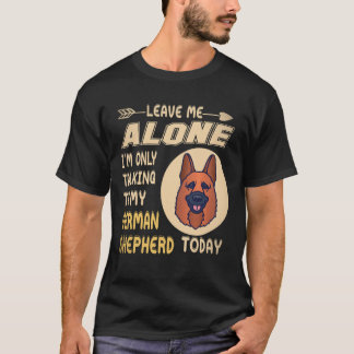 36 Lass mich in Ruhe, ich rede nur mit meinem deut T-Shirt