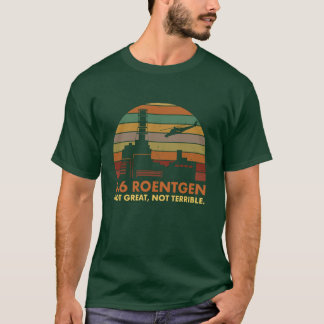 36 Röntgen nicht großartig Mädchen T-Shirt