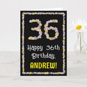 36th Birthday: Floral Flowers Number, Custom Name Karte