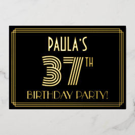 37. Geburtstagsparty — Art Deco Stil "37" + Name Folieneinladung