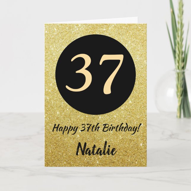 37. Happy Birthday Black and Gold Glitzer Card Karte (Vorderseite)