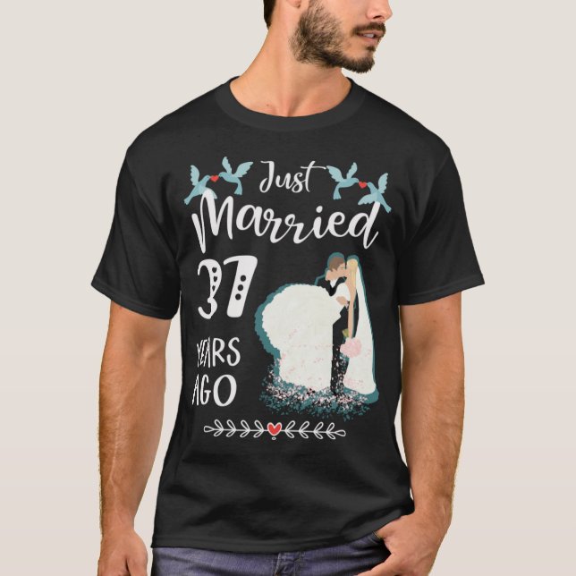 37. Hochzeitstag nur 37 Jahre verheiratet T-Shirt (Vorderseite)