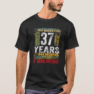 37 Jahre alt 37. Geburtstag Phantastischen Monate  T-Shirt