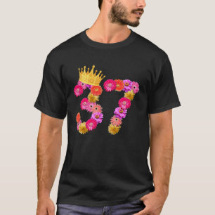 37 Jahre alt Geburtstag Blume gekrönt ihre 37. T-Shirt