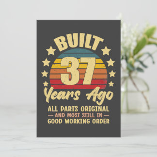 37 Years Ago All Parts Original 37th Birthday Einladung