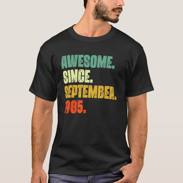 37 Years Old  Awesome Since September 1985 37th 3 T-Shirt (Vorderseite)