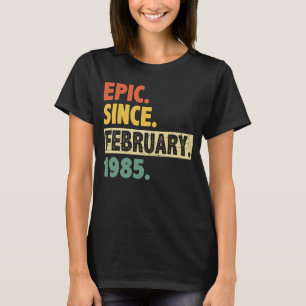38. Geburtstag Phantastisch seit Februar 1985 38 J T-Shirt