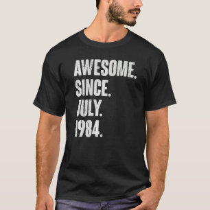 38. Geburtstag Phantastisch seit Juli 1988 T-Shirt