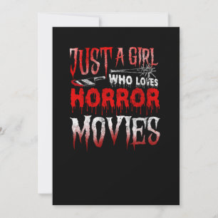 38.Horror Movie Just a Girl Who Loves Horror Movie Save The Date
