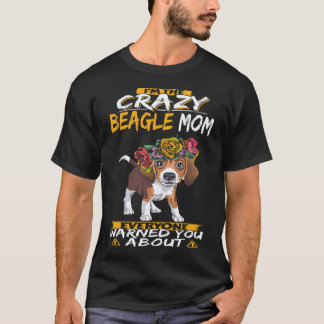 38 Ich bin die verrückte Beagle-Mama Beagle T-Shirt
