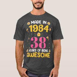 38 Jahre alt Geschenke Frauen 38. Geburtstagsmädch T-Shirt