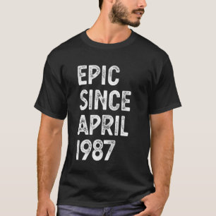 38 Jahre alte Epik seit April 1987 38. Geburtstag T-Shirt