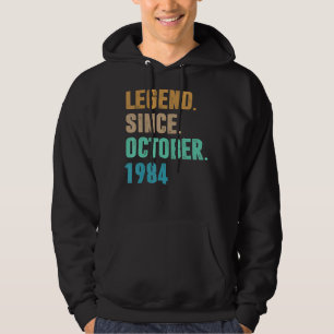 38 Jahre alte Legende seit Oktober 1984 38. Geburt Hoodie