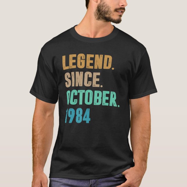 38 Jahre alte Legende seit Oktober 1984 38. Geburt T-Shirt (Vorderseite)