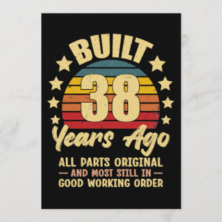 38 Years Ago All Parts Original 38th Birthday Einladung