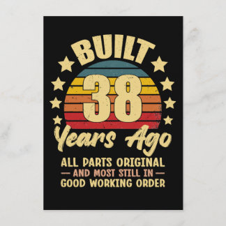 38 Years Ago All Parts Original 38th Birthday Einladung