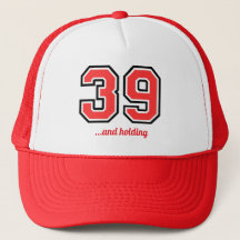 "39 and Holding" Geburtstagsparty Trucker Hat