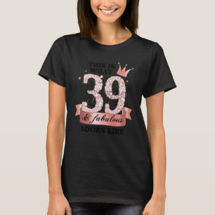 39 & Fabulous I Rose and White Party Gruppe Candid T-Shirt