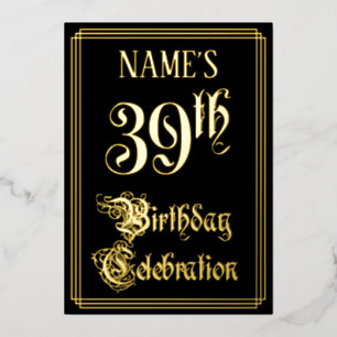 39. Geburtstagsfeier — Fancy Schrift & Benutzerdef Folieneinladung