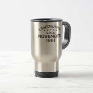 39. Geburtstagslegendär Seit November 1981 Geboren Reisebecher