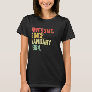 39 Jahre alt Phantastisch seit Januar 1984 39. Geb T-Shirt