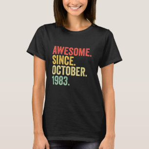 39 Jahre alt Phantastisch seit Oktober 1983 39. Ge T-Shirt