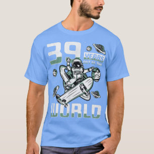 39 Jahre aus dieser Welt, 39. Geburtstag Skater A T-Shirt