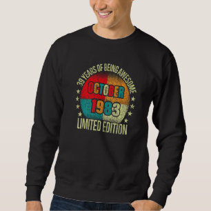 39 Jahre Vintager Oktober 1983 Geburtstag Sweatshirt