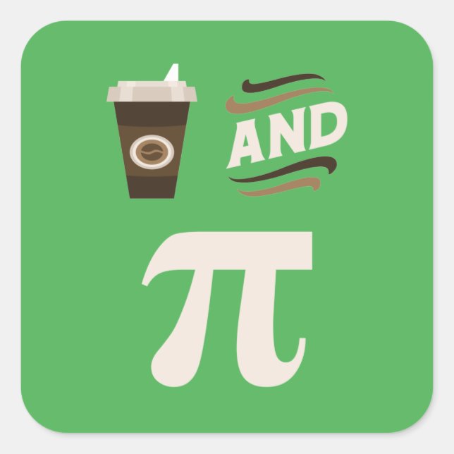 3.14 Kaffee und Kuchen Pi Pun Funny Math Joke Quadratischer Aufkleber (Vorderseite)
