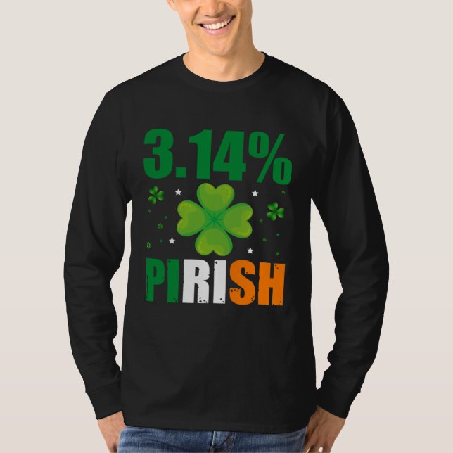 3 14 Pi-irisch St. Patrick s Math Geek Irischer Ma T-Shirt (Vorderseite)