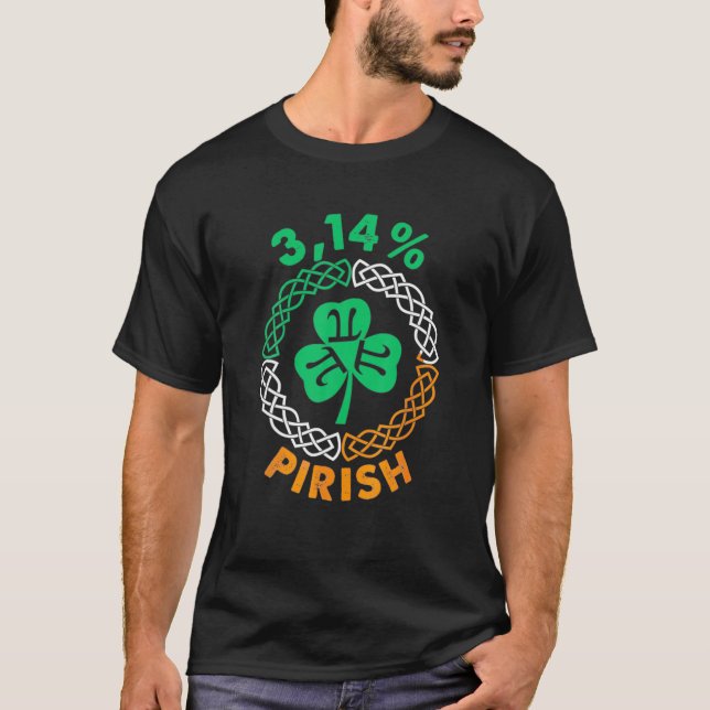 3.14 % Pirish Funny St Patricks Day Math Pi Day T-Shirt (Vorderseite)