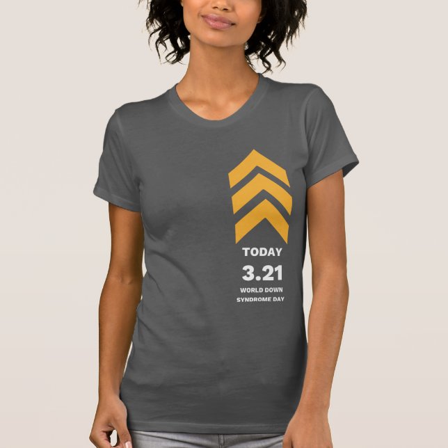 3.21 Abwärtssyndrom Bewusstsein T - Shirt Frauen T (Vorderseite)